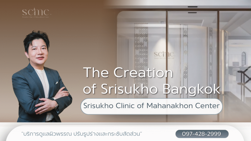 The Creation of Srisukho Bangkok