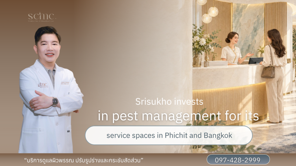 Campaign graphic with a male doctor in a white coat, an illustrated reception area, and the headline Srisukho invests in pest management for its service spaces in Phichit and Bangkok.
